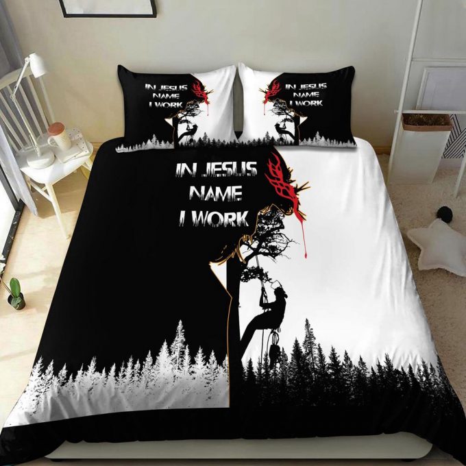 Awesome Arborist In Jesus Name I Work Bedding Set Mei 3