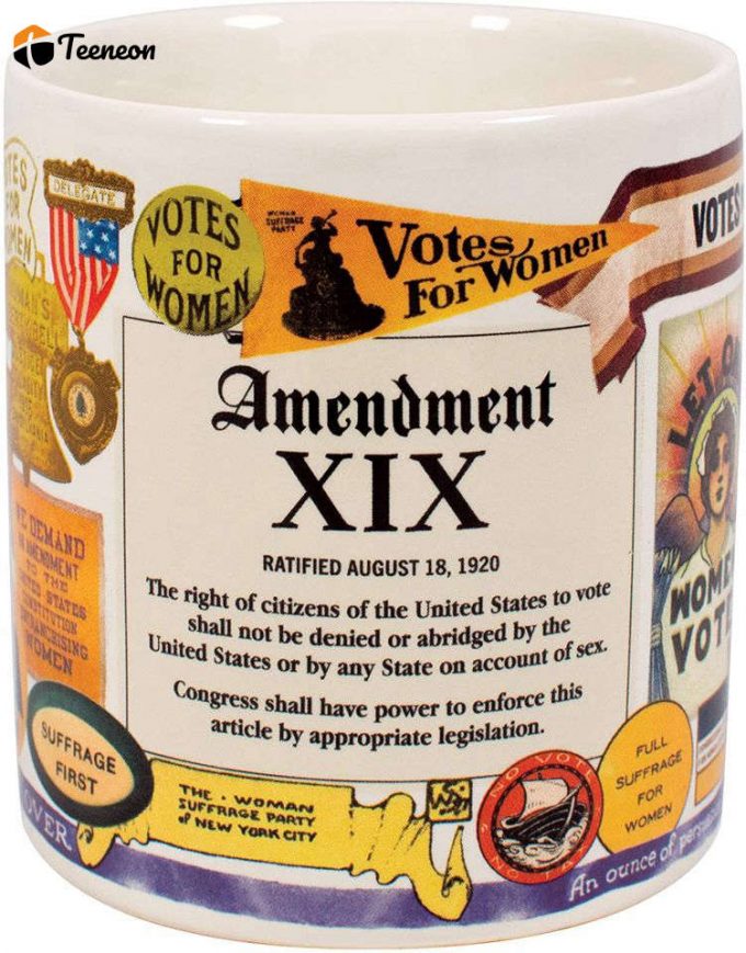 19Th Amendment Mug - Featuring Original Political Banners And The Full Amendment 2