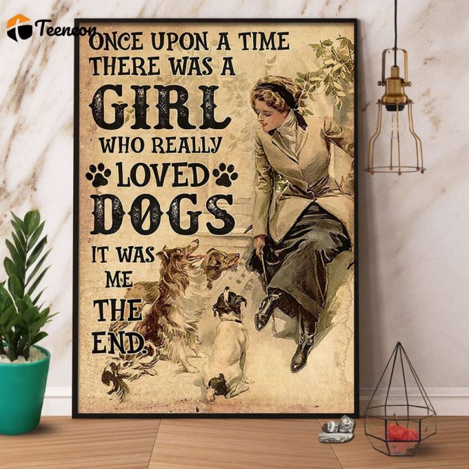 A Girl Who Really Loved Dogs Animal Dog Lovers Poster No Frame Matte Canvas 1