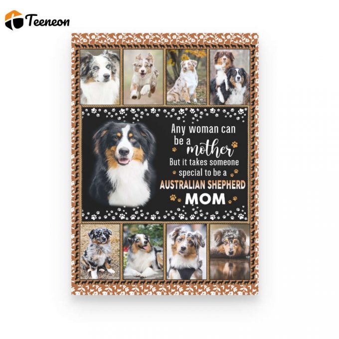 Australian Shepherd Mom Poster Canvas 1