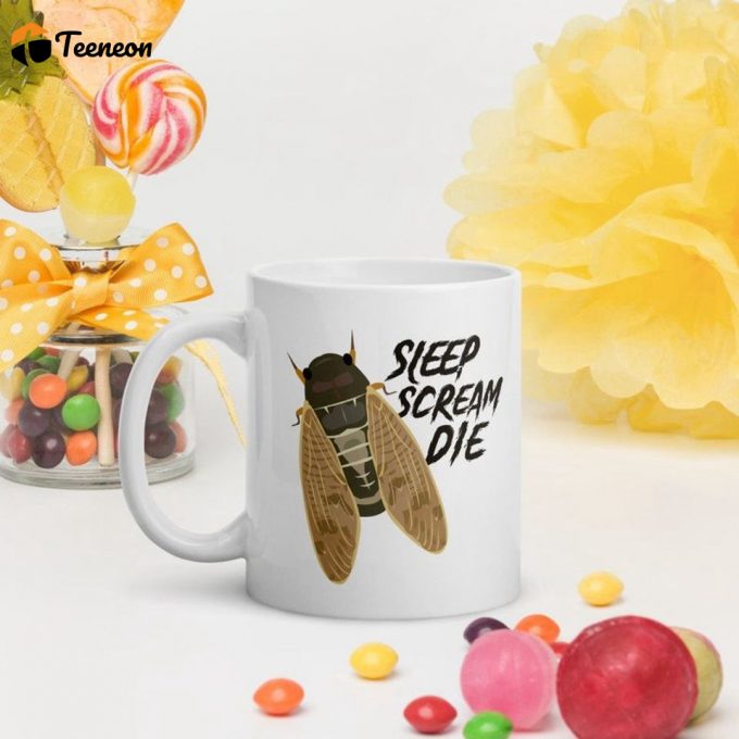 Cicada Mug Sleep Scream Die 2