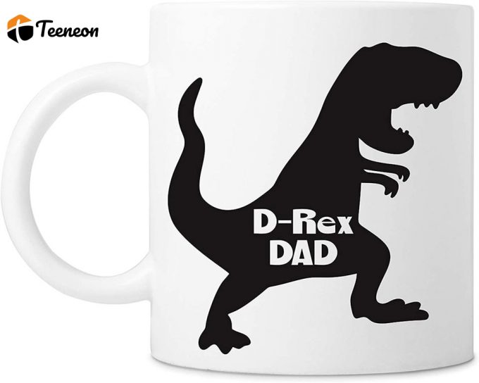 D-Rex Dad Dadasaurus Coffee Mug 2