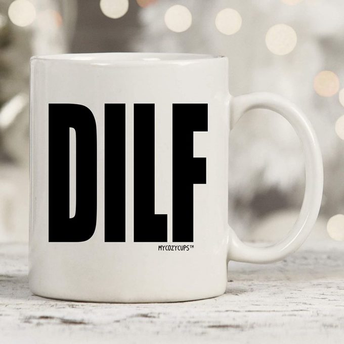 Dilf Coffee Mug 5