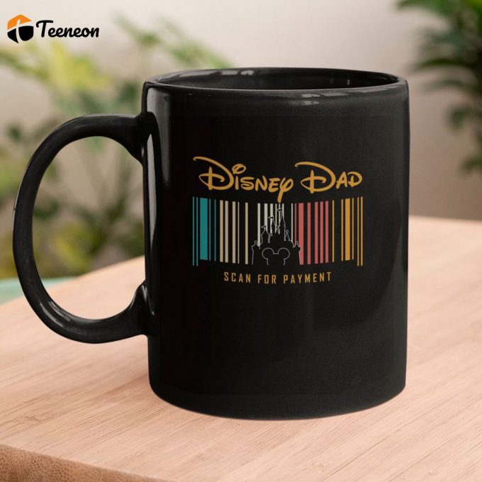 Disney Dad Mugs, Disneyland Mugs , Disney Mugs 2