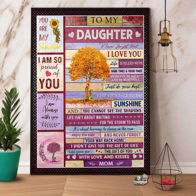 Family Mom To My Daughter Life Gave Me The Gift Of You With Love &Amp; Kisses Colorful Tree Heart Poster No Frame Matte Canvas 2