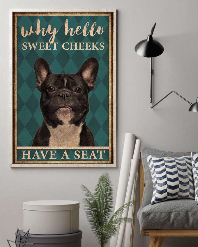 Frenchie Bulldog Why Hello Sweet Cheeks Vintage Poster, Canvas 3