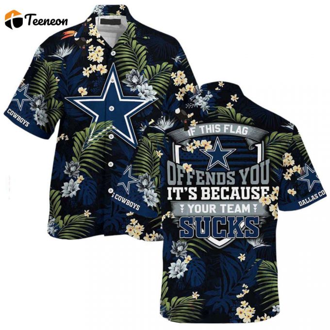 Funny Dallas Cowboys If This Flag Offends Tropical Pattern Hawaiian Shirt 1