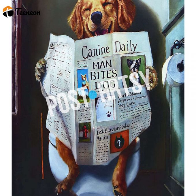 Funny Dog Art - Funny Bathroom Art, Toilet Humor Poster 2