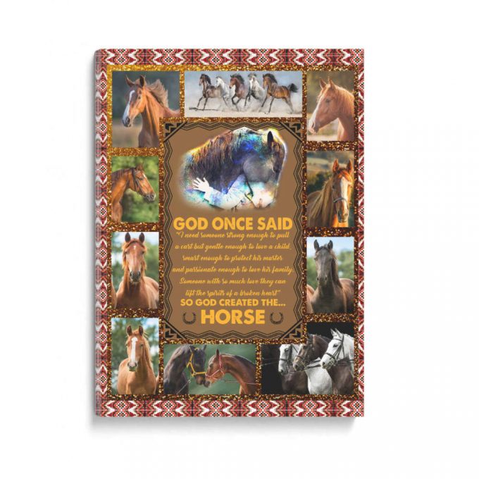 Gift For Horse Lover - God Created The Horse Poster Canvas 2