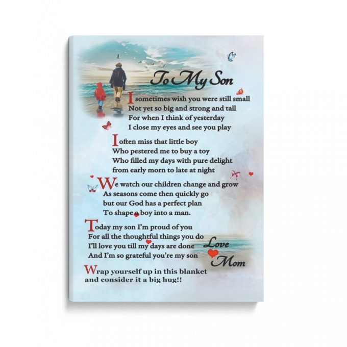 Gift For Son - To My Son Love, Mom Poster Canvas 2