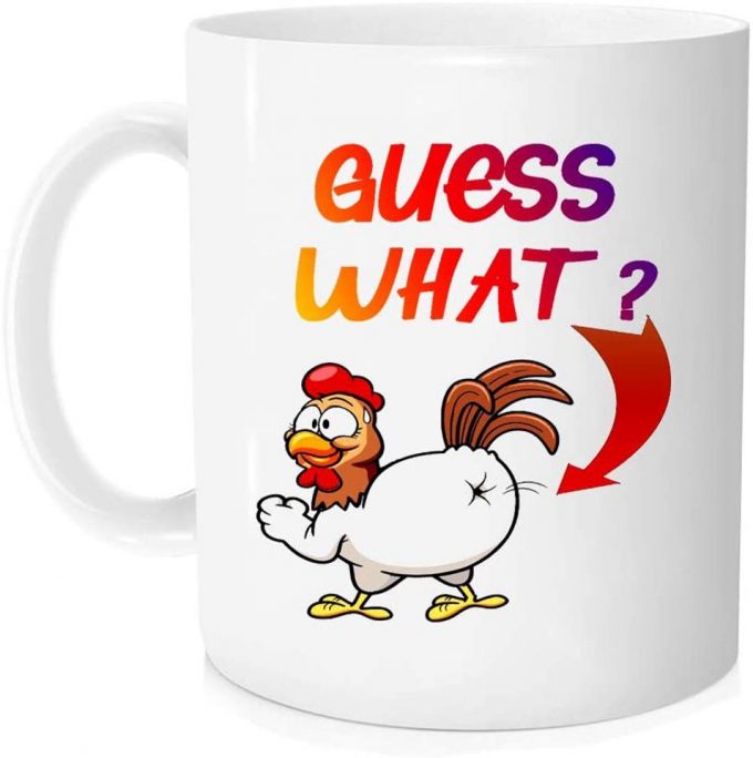 Guess What? Chicken Butt Funny Chicken Mug 3