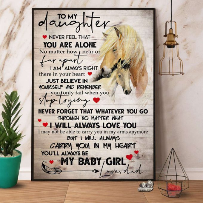 Horse Dad To My Daughter You‰۪Ll Always Be My Baby Girl Family Love Poster No Frame Matte Canvas 2