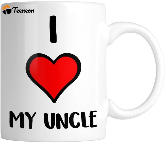 I Love My Uncle Coffee Mug 2