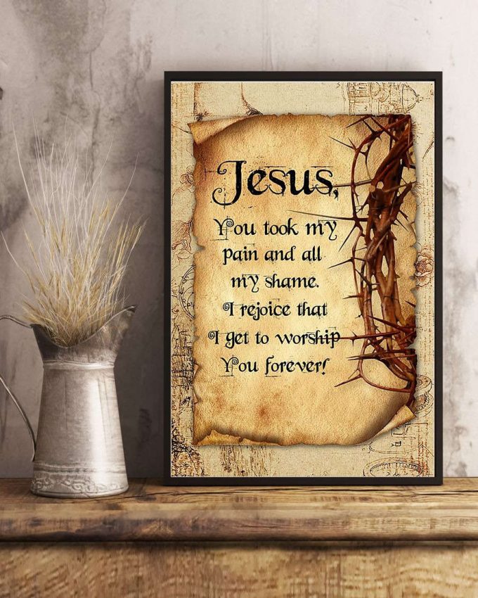 Jesus, You Took My Pain Vertical Poster 5