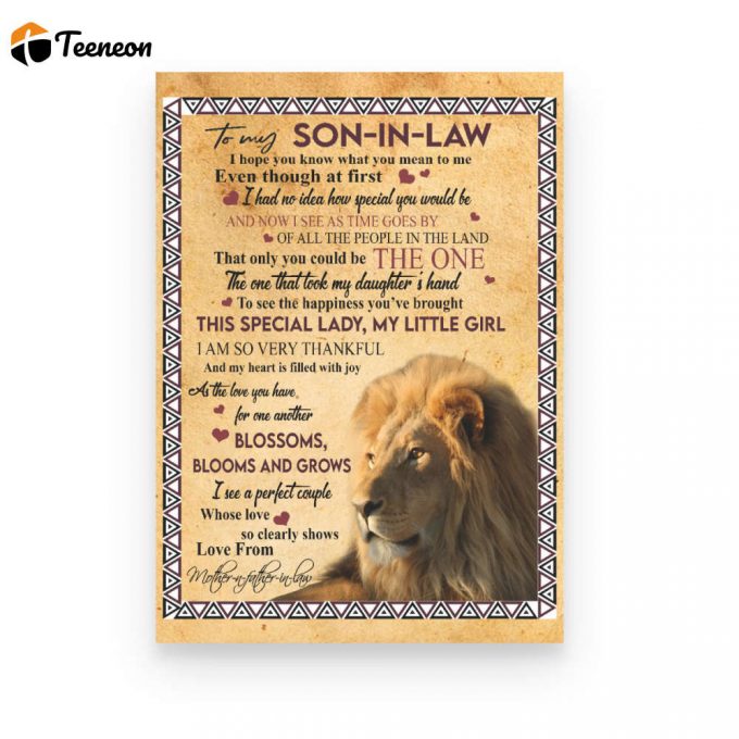 Lion To My Son-In-Law Poster Canvas, Even Though At First, Gift For Son-In-Law From Mother-In, Father-In-Law Birthday Gift Home Decor 1