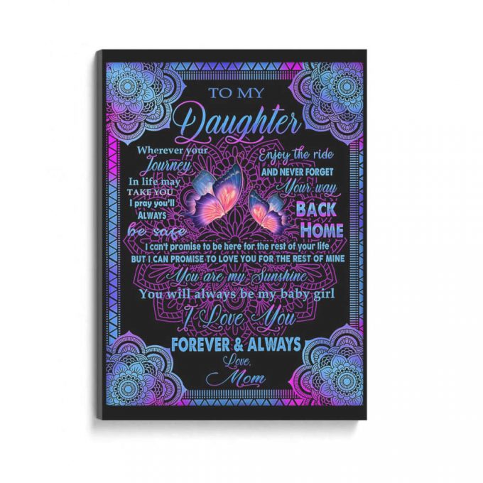 Mom To Daughter I Love You Forever Butterfly Poster Canvas 2