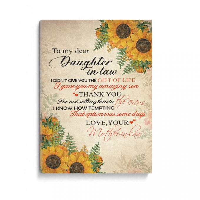 Mother To Daughter-In-Law Gave You My Son Poster Canvas 2