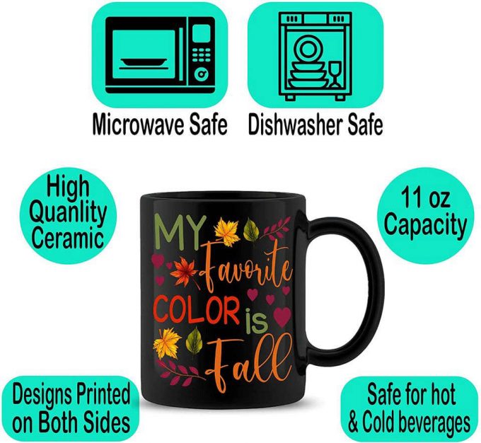 My Favorite Color Is Fall Mug, Autumn Cute Coffee Mug 5