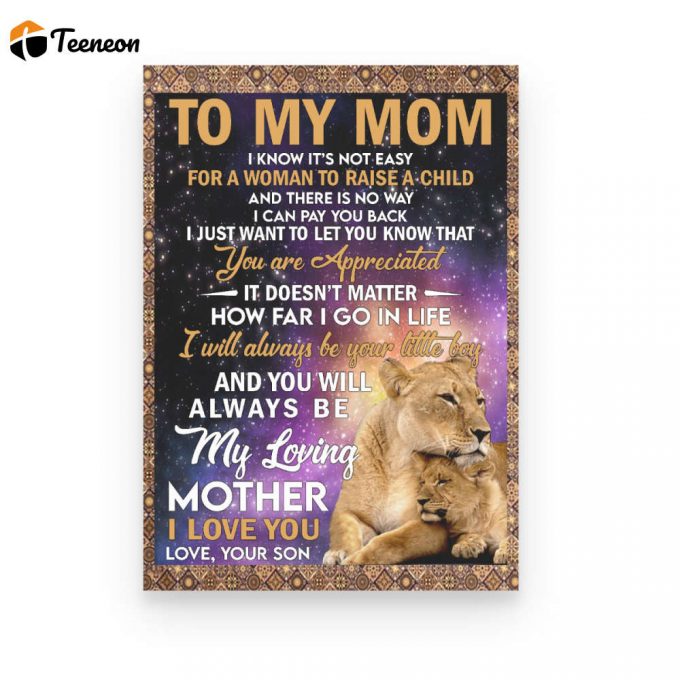 My Mom Lion King It'S Not Easy Gift From Son Poster Canvas 1