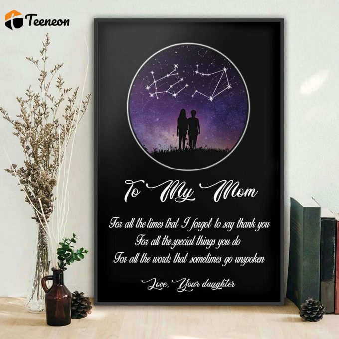 Personalized Zodiac Sky Map To Mother Canvas Poster 1