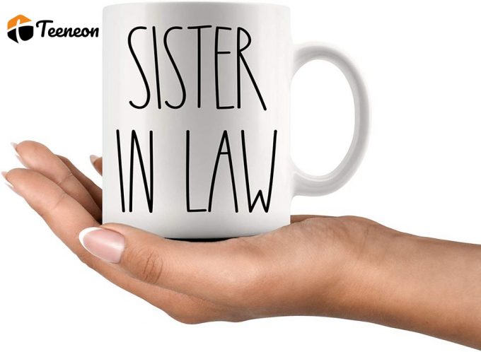 Sister-In-Law Coffee Mug 2