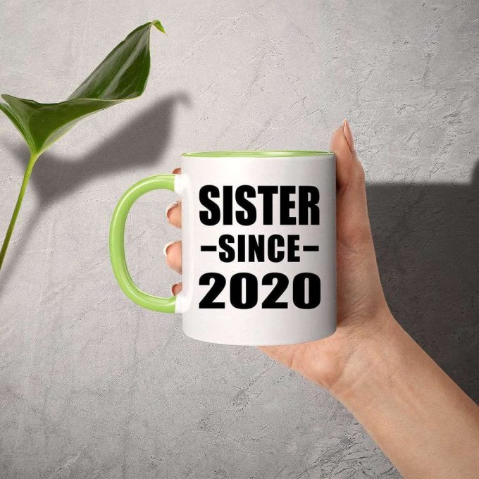 Sister Since 2020 - Accent Coffee Mug Green Ceramic Tea-Cup - For Family Mom Dad Grand-Parent Friend Him Her Birthday Anniversary 3