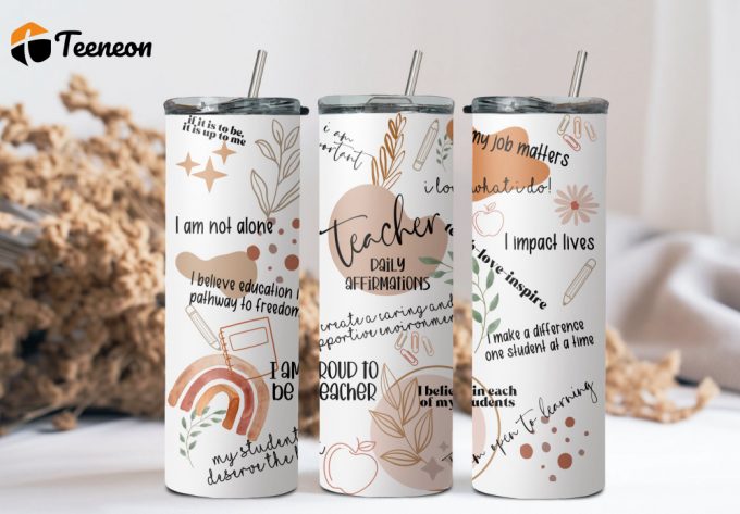 Teacher Daily Affirmations Skinny Tumbler 1