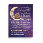 To My Daughter Bear I Am Proud To Call You Poster Canvas Gift For Daughter From Mom Home Decor