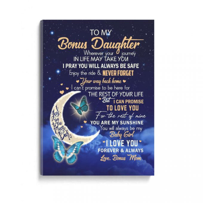 To My Daughter Wherever Your Journey In Life To Bonus Daughter Poster Canvas Gift For Daughter From Mom Home Decor 2