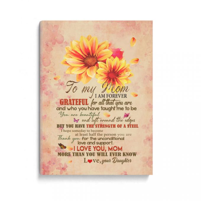 To My Mom You Are Beautiful, Poster Canvas, Mother S Day Gift From Daughter To Mom, Meaningful Mother S Day Gift,