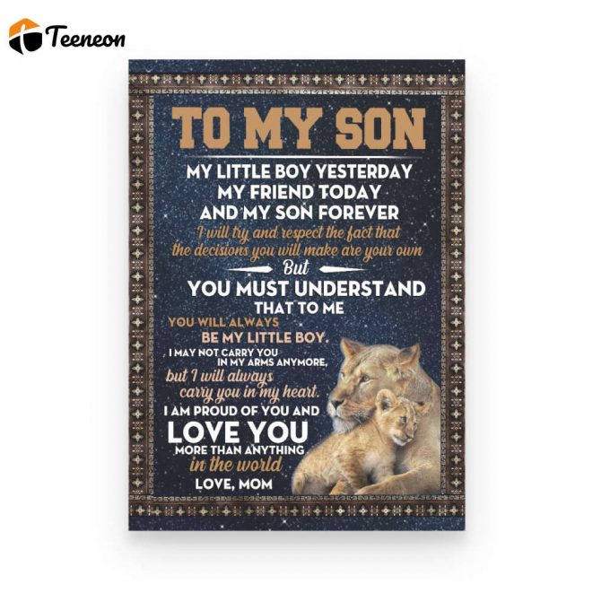 To My Son I Am Proud Of You Gift For Son From Mom Poster Canvas 1