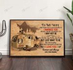 To my wife Camping partner Matte Canvas & Poster