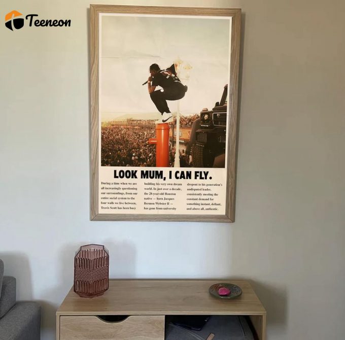 Travis Scott Cactus Look Mom I Can Fly Poster 2