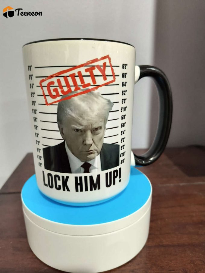 Trump Mugshot Guilty Lock Him Up Mug 1