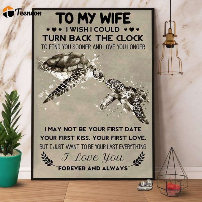 Turtle Husband To My Wife I Just Want To Be Your Last Everything Retro Turtle Love Ocean Poster No Frame Matte Canvas 1