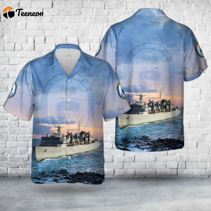 Us Navy Usns Arctic (T-Aoe-8) Hawaiian Shirt Gift For Dad Father Days 1