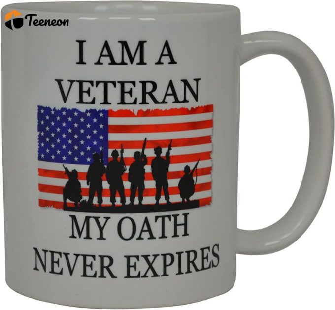 Veteran My Oath Never Expires Mugs 1