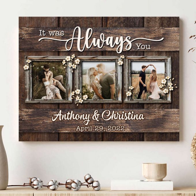 Wife Husband Always You Anniversary Photo Personalized Poster Canvas 2