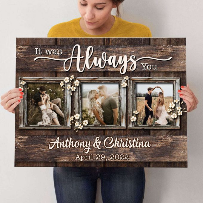 Wife Husband Always You Anniversary Photo Personalized Poster Canvas 5