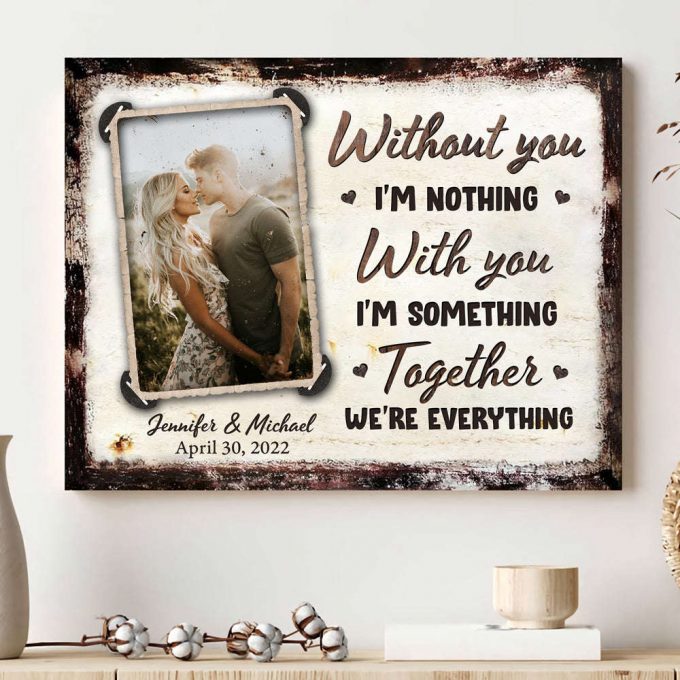 Wife Husband Couple With You Anniversary Personalized Photo Poster Canvas