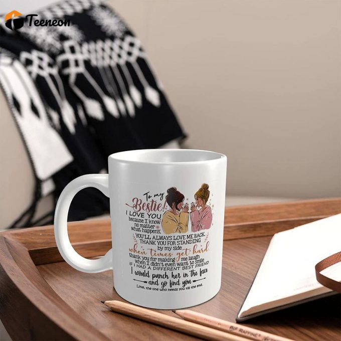 Wisedeal To My Bestie I Love You Coffee Mug 2