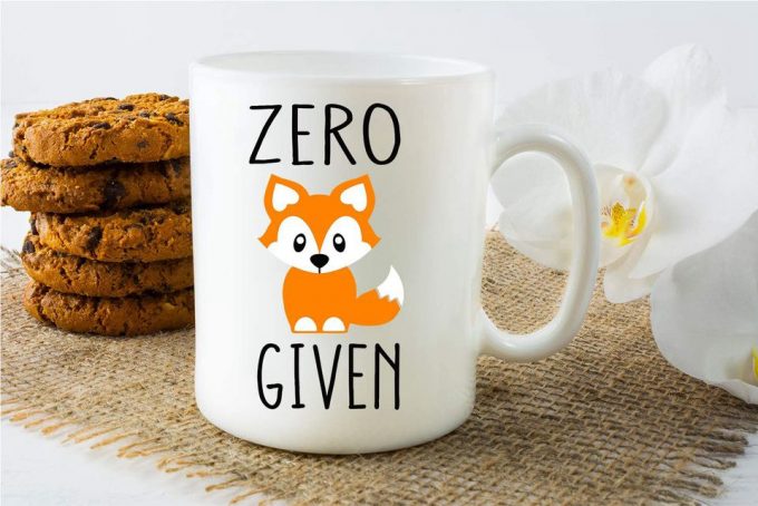 Zero Fox Given Mugs For Women, Boss, Friend, Employee, Coworker, Or Spouse Oh For Fox Sake Inspirational And Sarcasm 5
