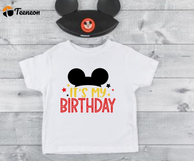 Disney Birthday Shirt: Mickey Mouse Tee For Boys Disneyland &Amp;Amp; Disneyworld Celebration 1