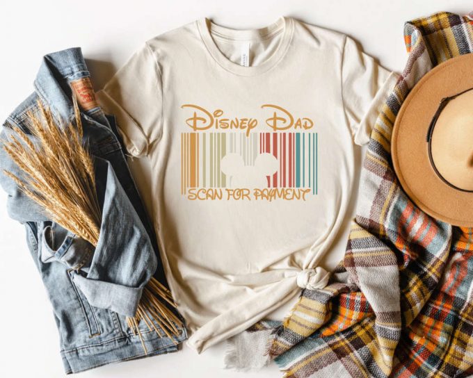 Disney Dad Scan For Payment: Funny Dad Shirt &Amp; Father S Day Gift – Unique Dad Tees Mickey Disney Shirt