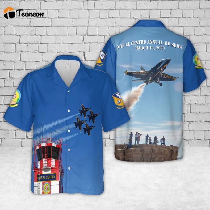 Us Navy Blue Angels Naf El Centro Annual Air Show Hawaiian Shirt Gift For Dad Father Days 1