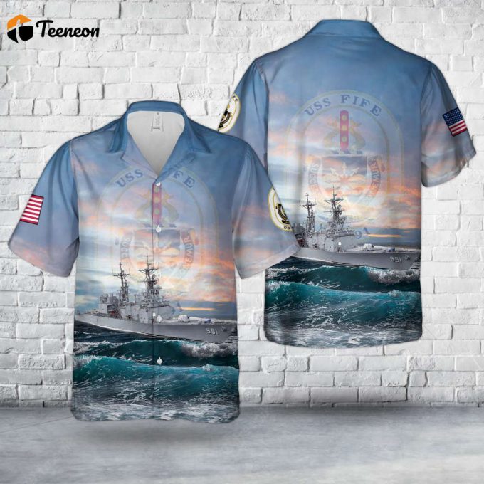 Us Navy Uss Fife (Dd-991) Hawaiian Shirt Gift For Dad Father Days 1