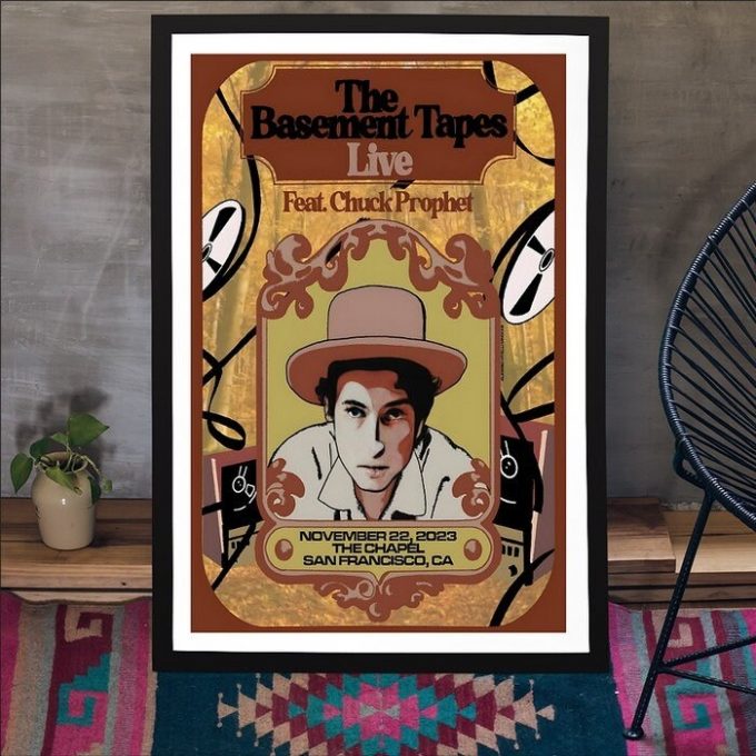 The Basement Tapes San Francisco, Ca November 22, 2024 Tour Poster Gift For Home Decor