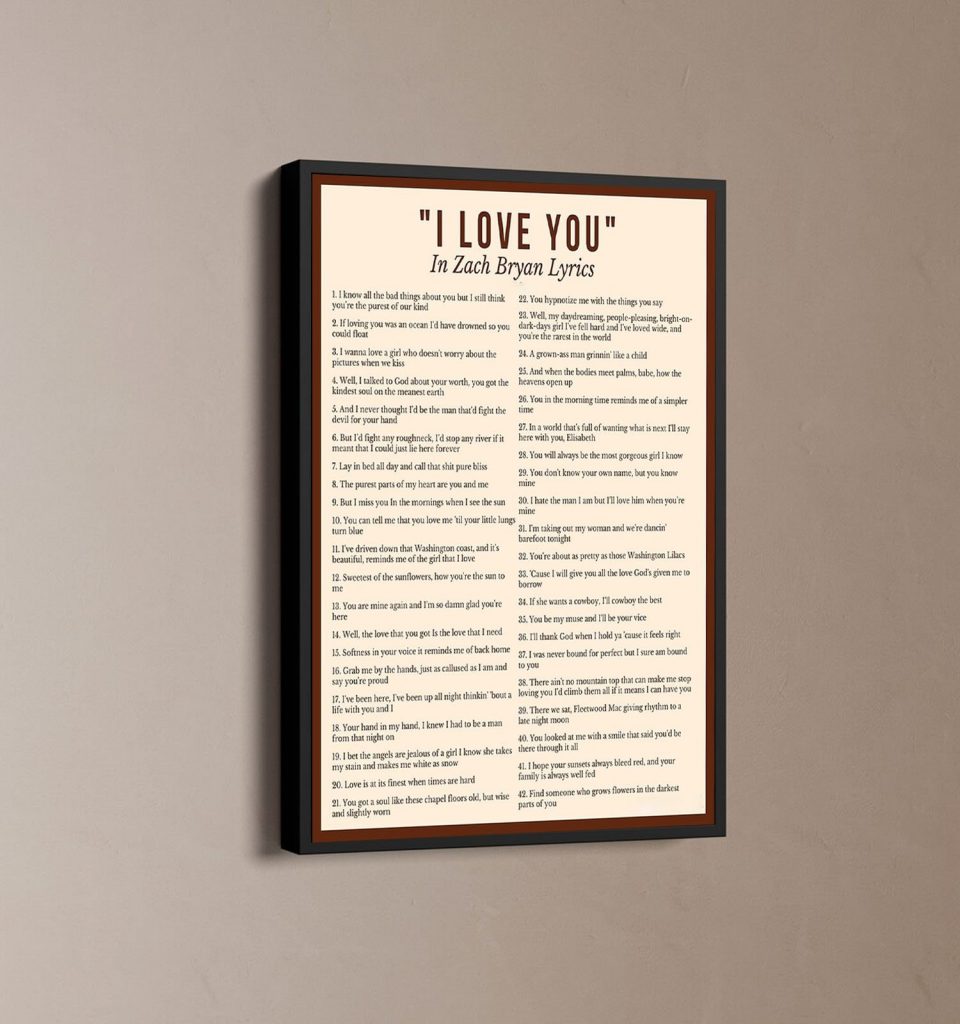 I Love You In Zach Bryan Lyrics Poster Gift For Home Decor 2