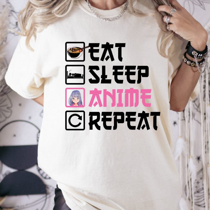 Anime Shirts, Anime Lover Shirt, Anime Gift, Eat Sleep Anime Repeat, Fun T-Shirt 3