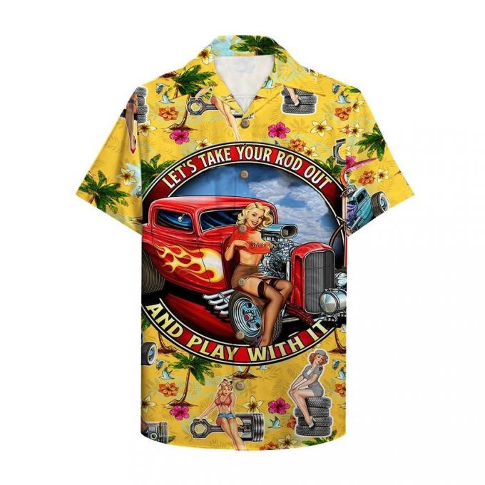 Rod Let’s Take Your Rod Out And Play With It Hawaiian Shirt Gift For Men And Women 1